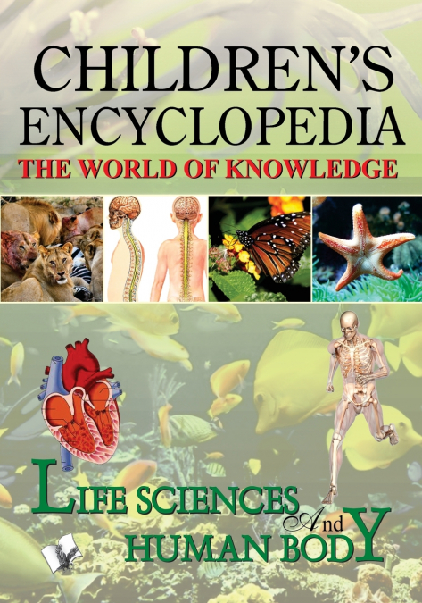 Children’S Encyclopedia - Life Science and Human Body