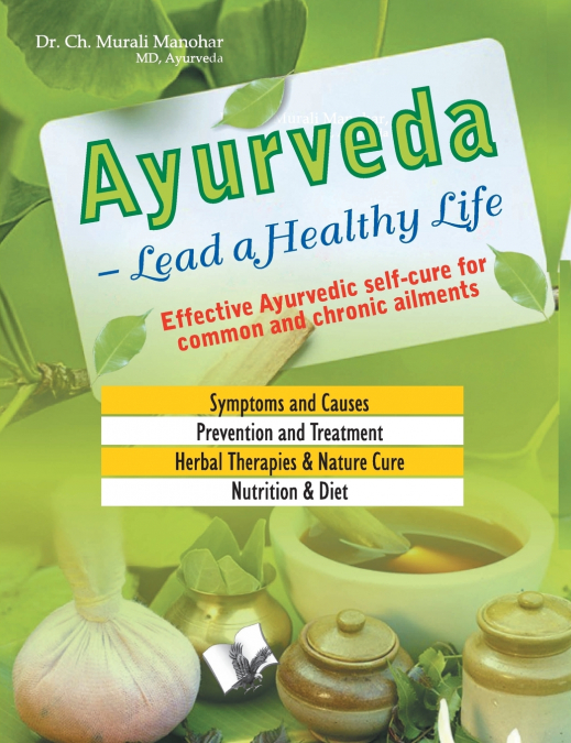 Ayurveda  Lead a Healthy Life