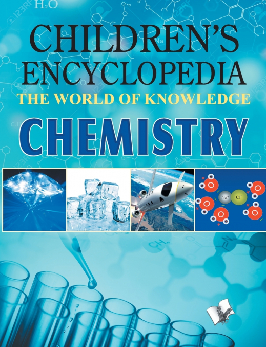 Children Encyclopedia  Chemistry