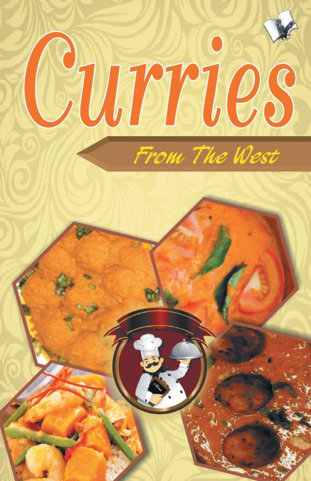 Curries - Delectable and Mouth watering