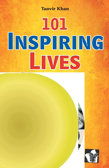 101 Inspiring lives