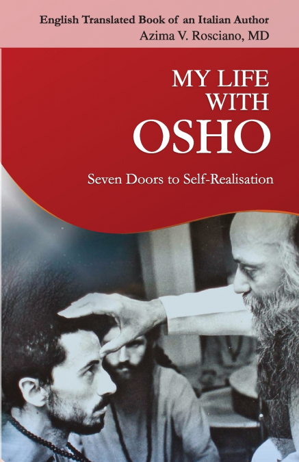 My Life With Osho