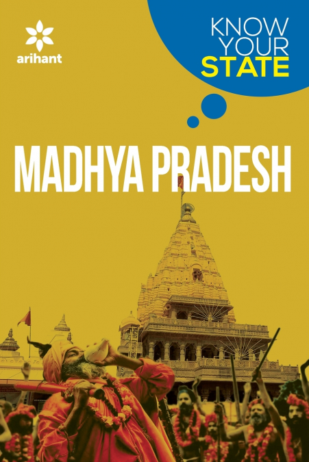 Know Your State Madhya Pradesh