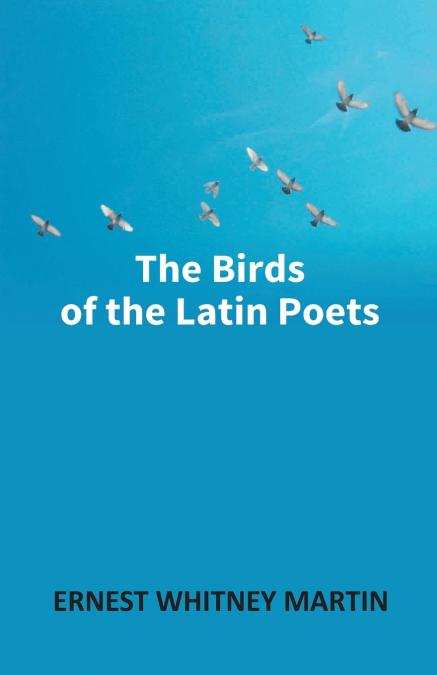The Birds Of The Latin Poets