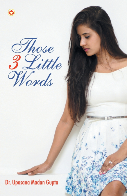 Those 3 Little Words