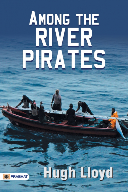 Among the River Pirates