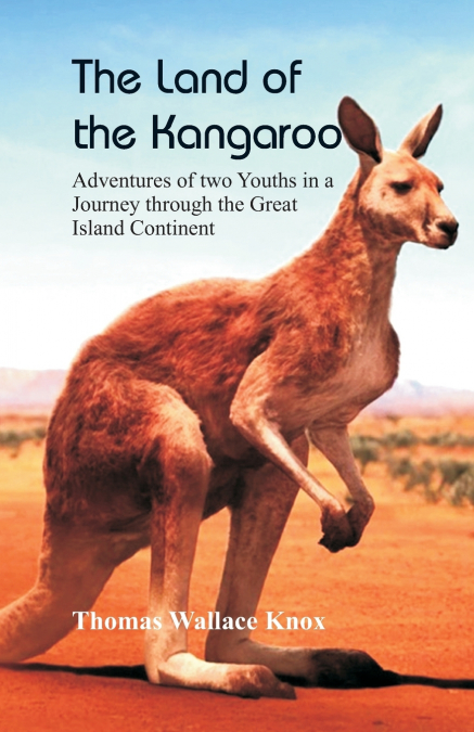The Land of the Kangaroo