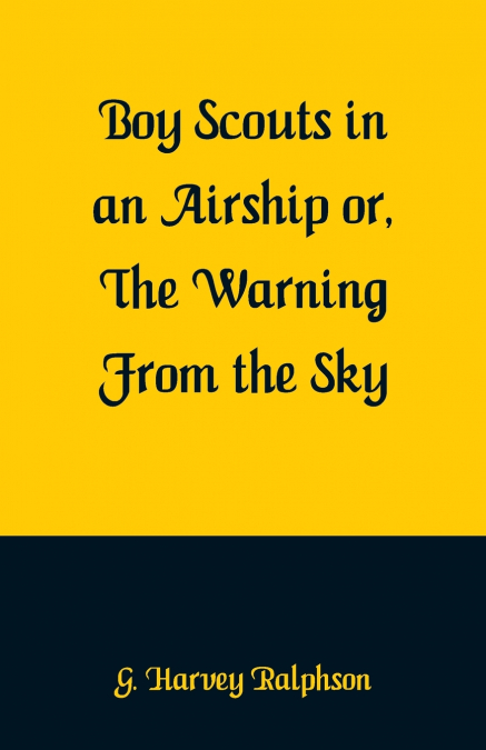 Boy Scouts in an Airship