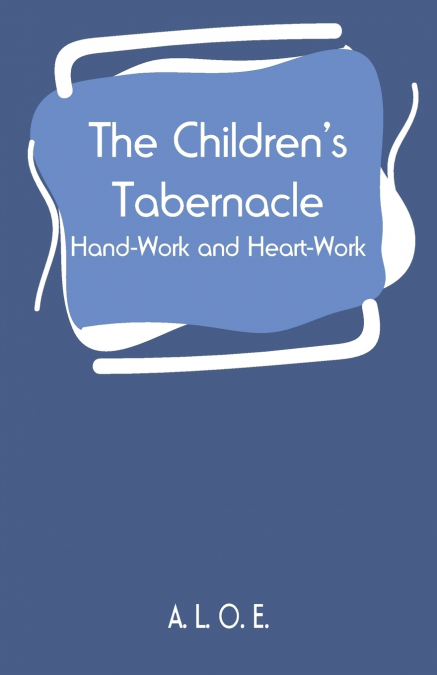 The Children’s Tabernacle