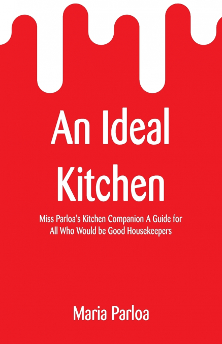 An Ideal Kitchen