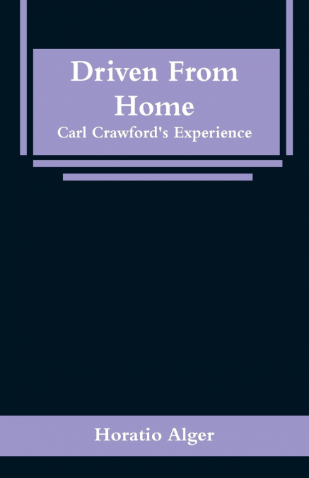Driven From Home