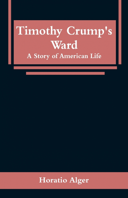 Timothy Crump’s Ward