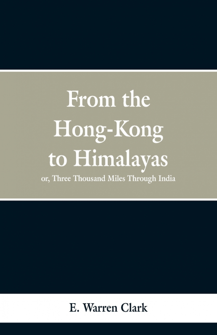From Hong-Kong to the Himalayas