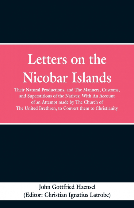 Letters on the Nicobar Islands