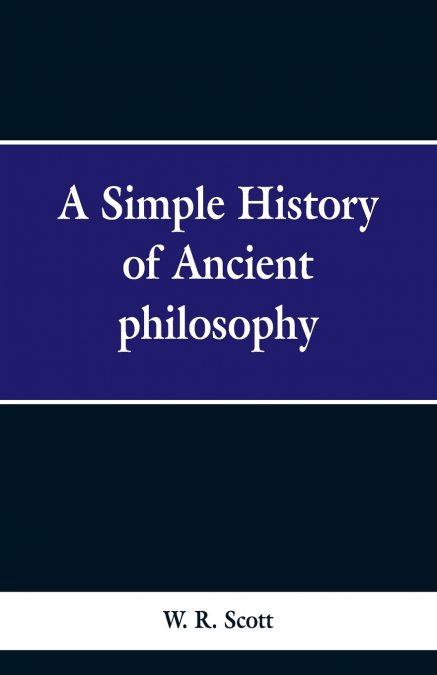 A Simple History of Ancient Philosophy