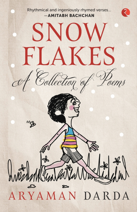 Snowflakes - A Collection of Poems