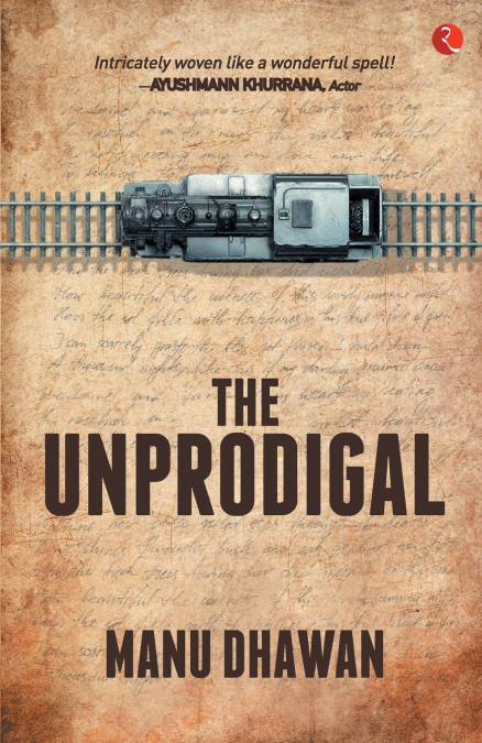 THE UNPRODIGAL
