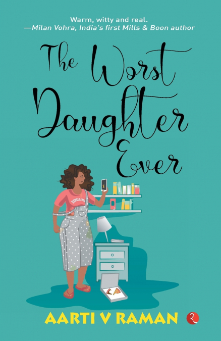 THE WORST DAUGHTER EVER