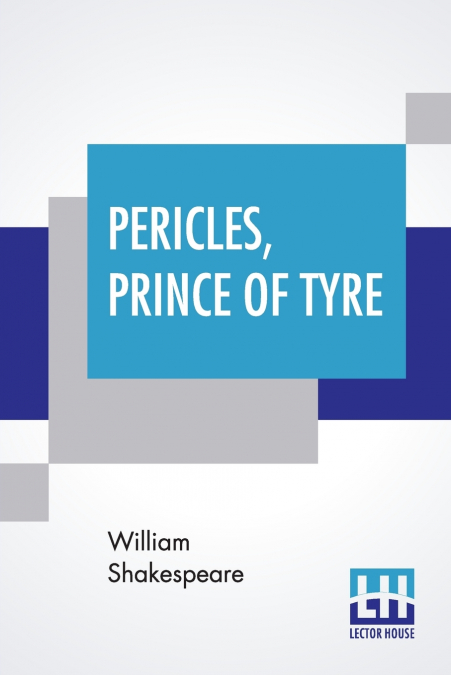 Pericles, Prince Of Tyre