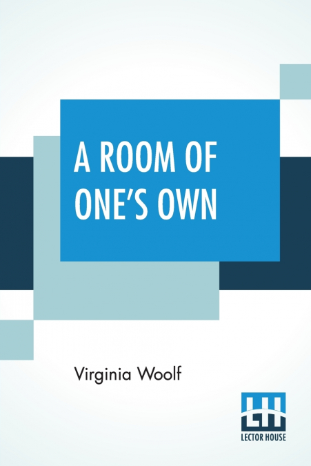 A Room Of One’s Own