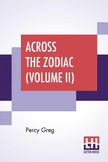 Across The Zodiac (Volume II)