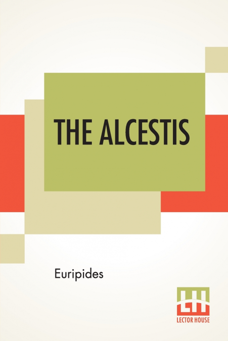 The Alcestis