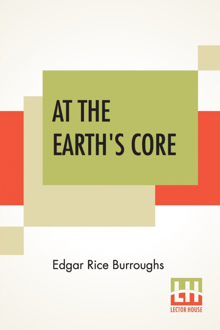 At The Earth’s Core