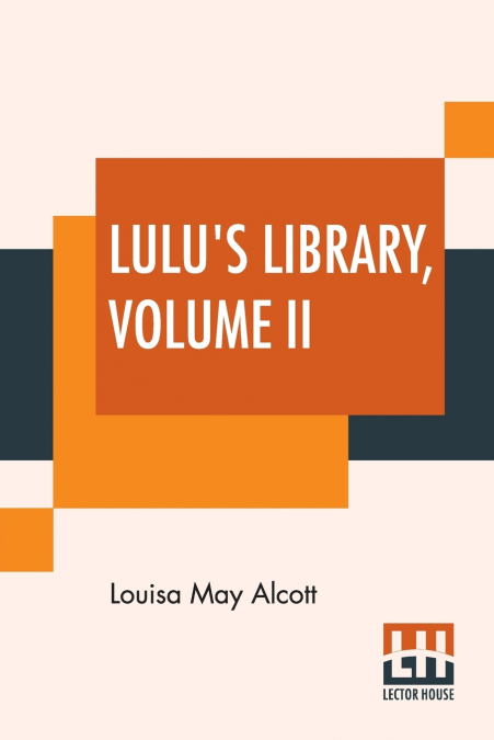 Lulu’s Library, Volume II