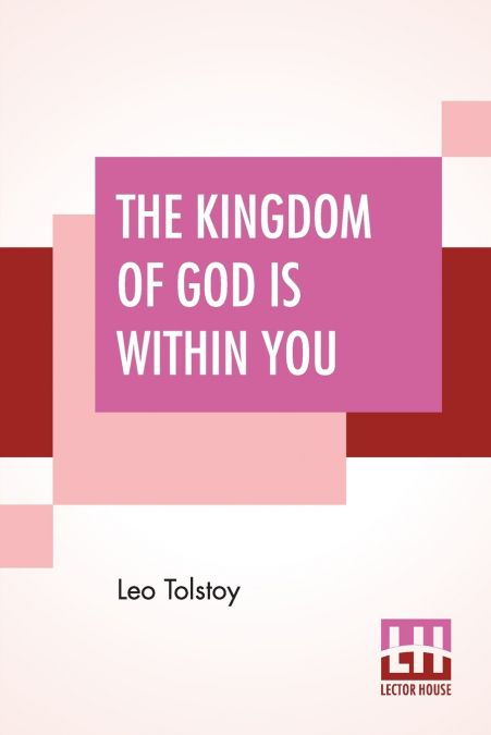 The Kingdom Of God Is Within You