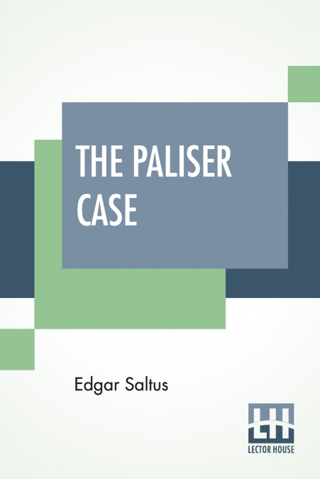 The Paliser Case