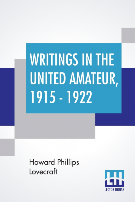 Writings In The United Amateur, 1915 - 1922
