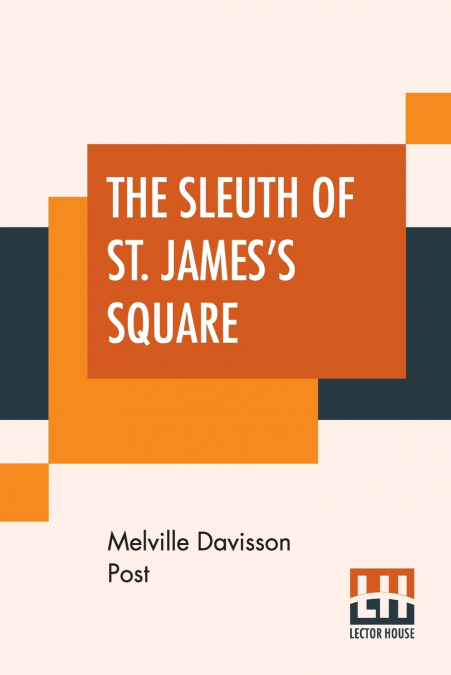 The Sleuth Of St. James’s Square