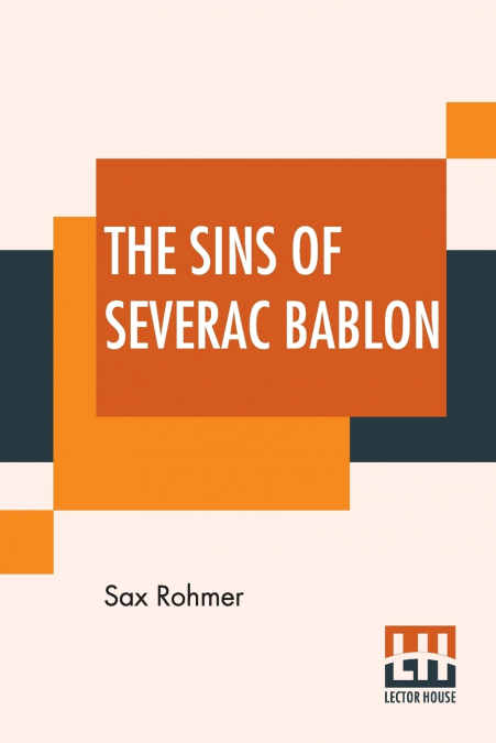 The Sins Of Severac Bablon