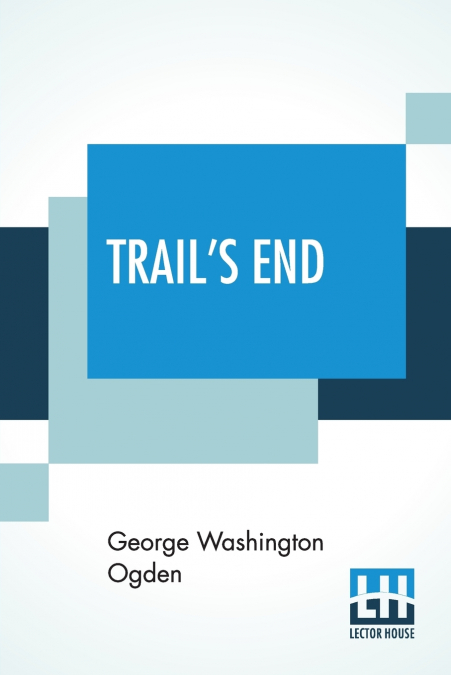 Trail’s End