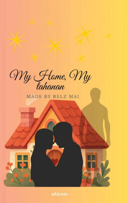 My Home, My Tahanan