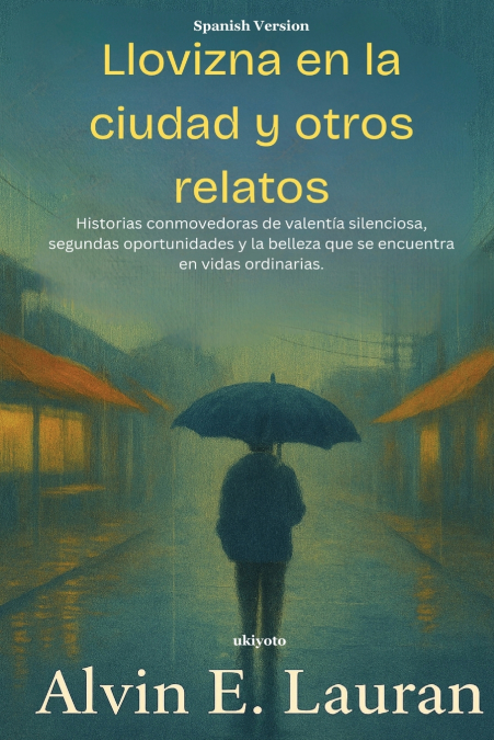 Llovizna en la ciudad y otros relatos