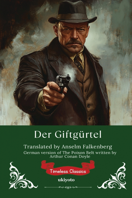 Der Giftgürtel | German Version of The Poison Belt