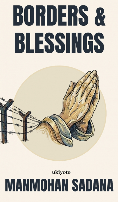 Borders and Blessings