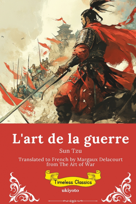 L’art de la guerre | French Version of The Art of the War