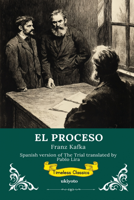 EL PROCESO | Spanish Version of The Trial