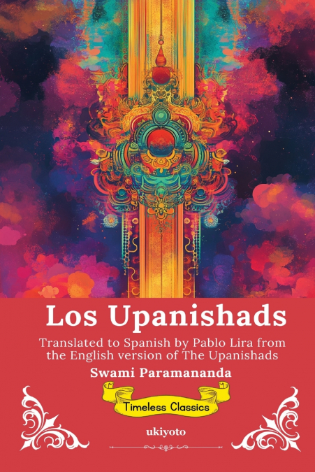 Los Upanishads | Spanish Version of The Upanishads