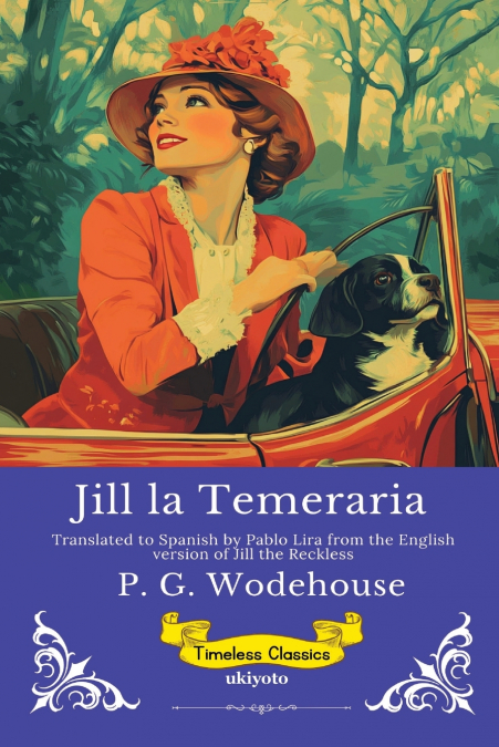 Jill la Temeraria | Spanish Version of Jill the Reckless
