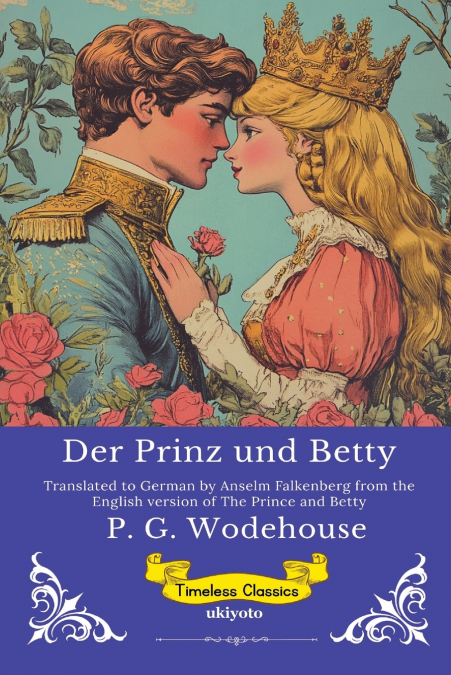 Der Prinz und Betty | German Version of The Prince and Betty