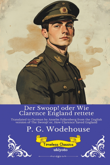 Der Swoop! oder Wie Clarence England rettete | Timeless Classics