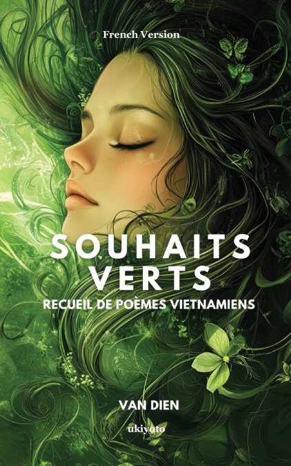 Souhaits Verts | Recueil de poèmes Vietnamiens