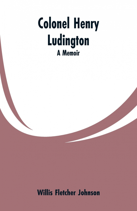 Colonel Henry Ludington