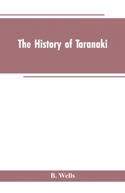 The History of Taranaki