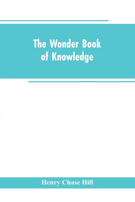 The wonder book of knowledge