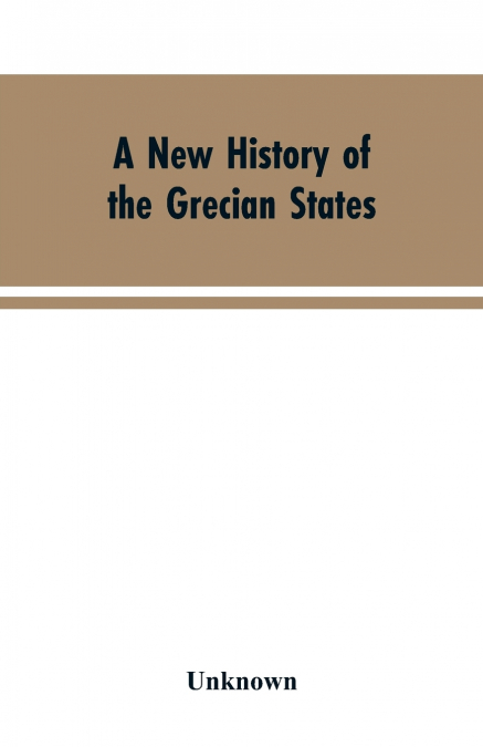 A New History of the Grecian States