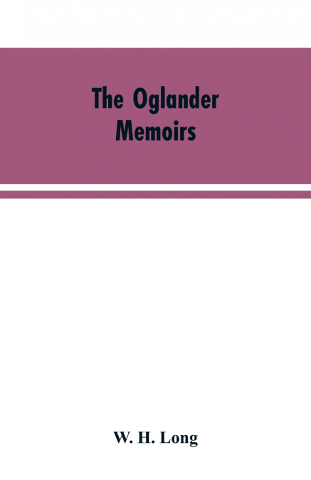 The Oglander memoirs